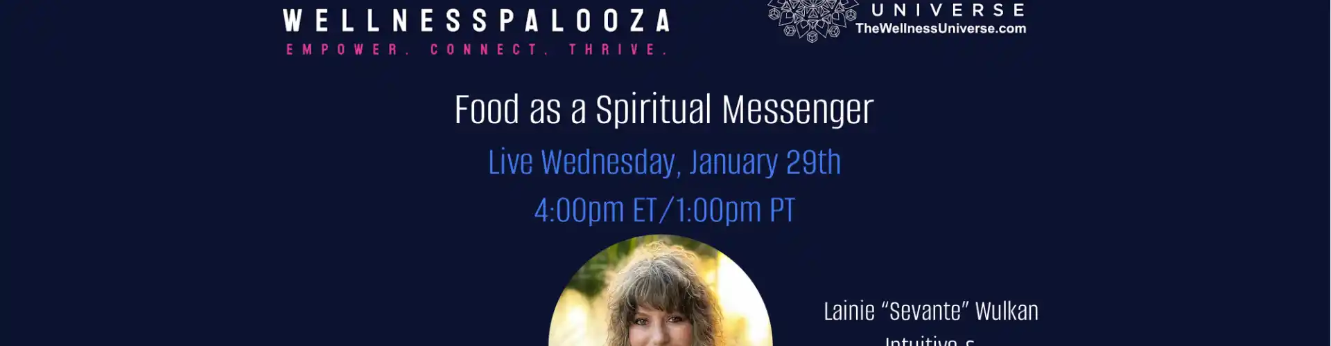 Wellnesspalooza 2025 الطعام كرسول روحي مع Lainie Wulkan - Online Class by The Wellness Universe